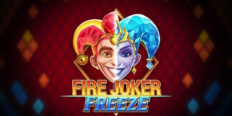 Fire Joker Freeze